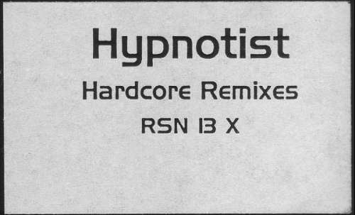 Cover Hypnotist* - Hardcore Remixes (12, W/Lbl) Schallplatten Ankauf