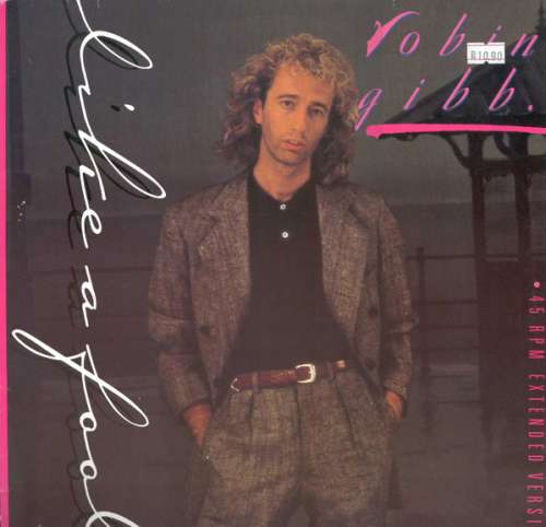 Cover Robin Gibb - Like A Fool (12) Schallplatten Ankauf