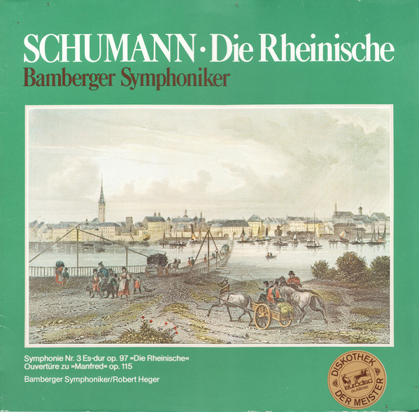 Cover Schumann*, Bamberger Symphoniker, Robert Heger - Die Rheinische (LP, Club) Schallplatten Ankauf