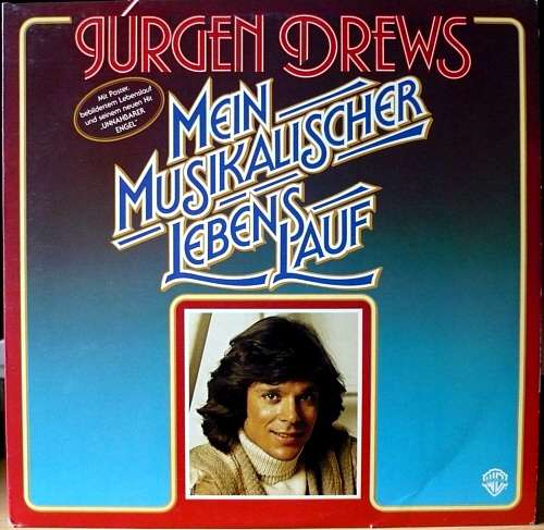 Cover Jürgen Drews - Mein Musikalischer Lebenslauf (LP, Album, Comp) Schallplatten Ankauf
