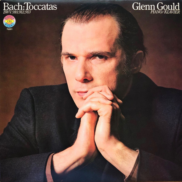 Cover Bach* - Glenn Gould - Toccatas BWV. 910, 912, 913 (LP, Album) Schallplatten Ankauf