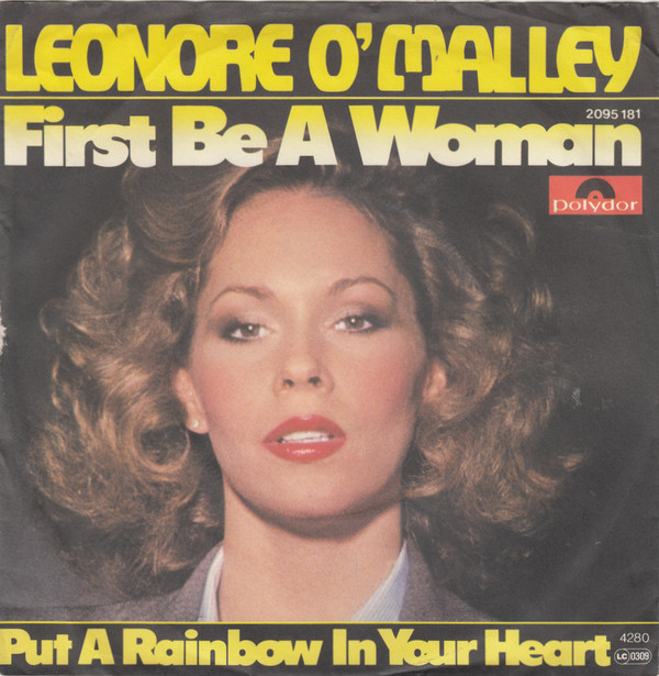 Cover Leonore O'Malley* - First Be A Woman (7, Single) Schallplatten Ankauf