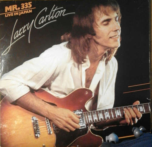 Bild Larry Carlton - Mr. 335 - Live In Japan (LP, Album) Schallplatten Ankauf
