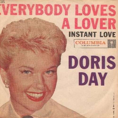 Bild Doris Day - Everybody Loves A Lover / Instant Love (7, Single) Schallplatten Ankauf