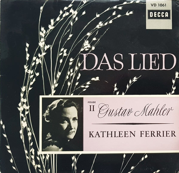 Bild Mahler* - Kathleen Ferrier, Wiener Philharmoniker, Bruno Walter - Das Lied Folge II, Rückert-Lieder  (7, Mono, Promo) Schallplatten Ankauf