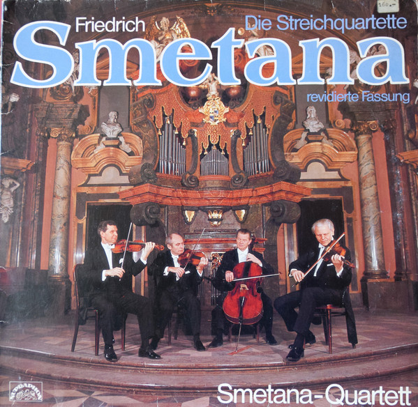 Bild Friedrich Smetana*, Smetana-Quartett* - Die Streichquartette - Revidierte Fassung (LP, Quad) Schallplatten Ankauf