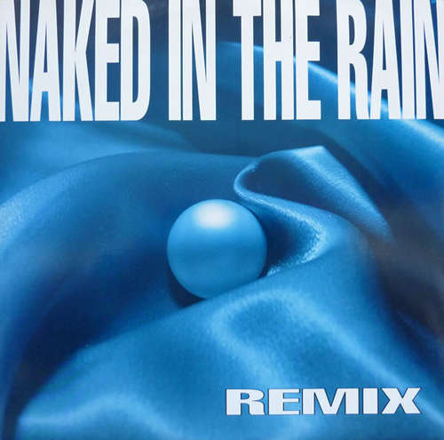 Cover Blue Pearl - Naked In The Rain (Remix) (12) Schallplatten Ankauf