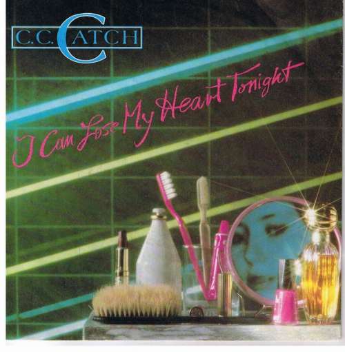 Cover C.C. Catch - I Can Lose My Heart Tonight (7, Single) Schallplatten Ankauf
