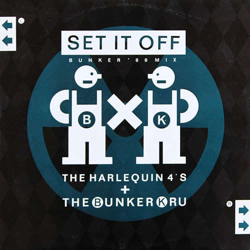 Cover Harlequin 4's* / Bunker Kru - Set It Off (Bunker '88 Mix) (12) Schallplatten Ankauf