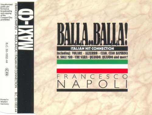 Cover Francesco Napoli - Balla..Balla! - Italian Hit Connection (CD, Maxi, P/Mixed) Schallplatten Ankauf