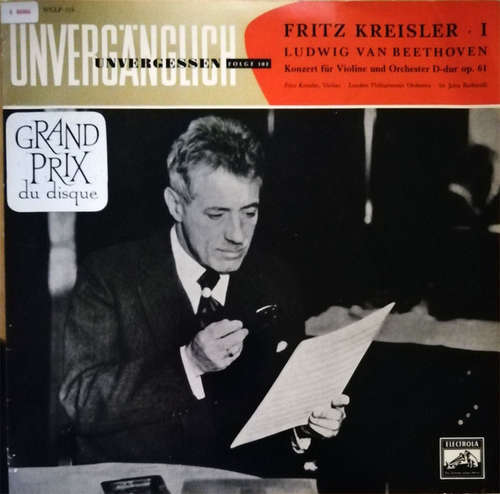 Cover Ludwig van Beethoven, Fritz Kreisler - Unvergänglich - Unvergessen - Folge 102 (LP, RM) Schallplatten Ankauf