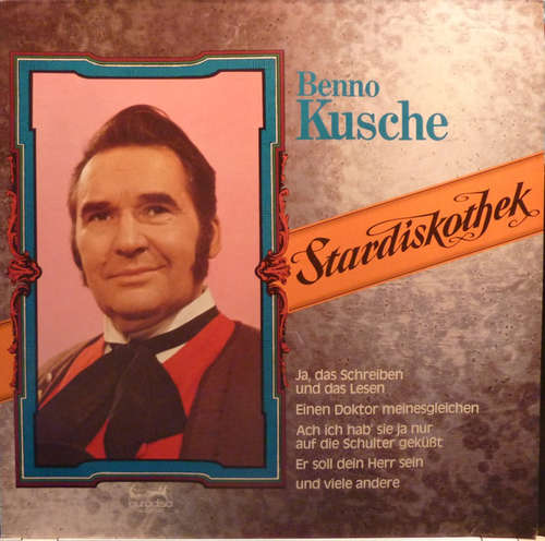 Cover Benno Kusche - Benno Kusche Singt Berühmte Szenen, Arien Und Lieder Aus Oper Und Operette (LP) Schallplatten Ankauf