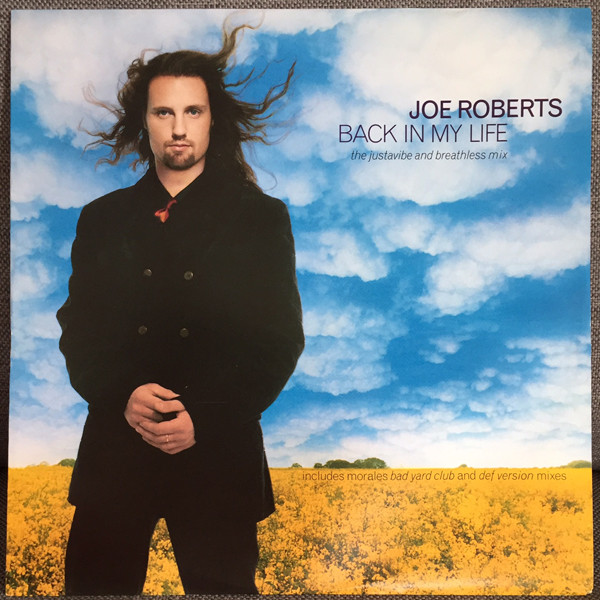 Cover Joe Roberts - Back In My Life (The Justavibe And Breathless Mix) (12, Single) Schallplatten Ankauf