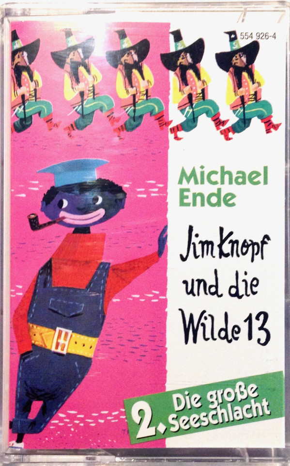 Cover Michael Ende - Jim Knopf Und Die Wilde 13 - Folge 2 - Die Große Seeschlacht (Cass, RE) Schallplatten Ankauf