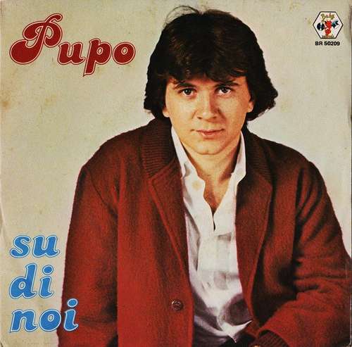Cover Pupo - Su Di Noi (7) Schallplatten Ankauf