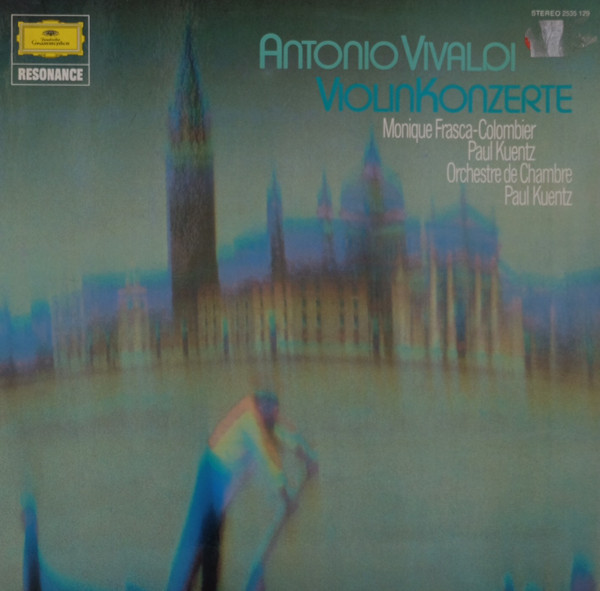 Cover Antonio Vivaldi - Monique Frasca-Colombier, Paul Kuentz, Orchestre De Chambre Paul Kuentz - Violinkonzerte (LP, RE) Schallplatten Ankauf