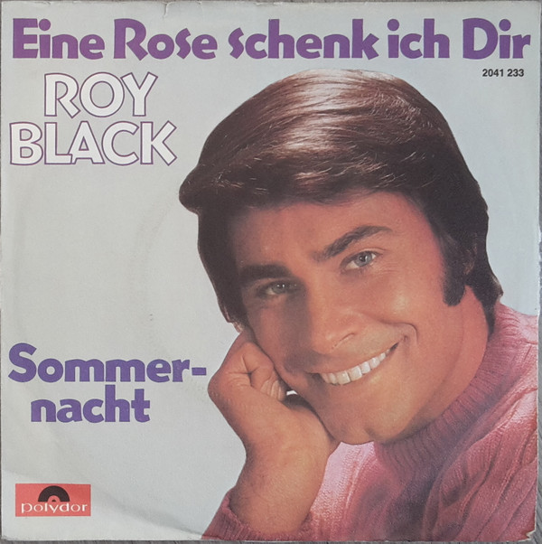 Cover Roy Black - Eine Rose Schenk Ich Dir / Sommernacht (7, Single) Schallplatten Ankauf