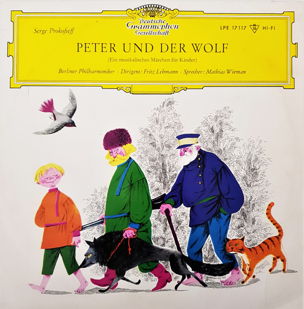 Cover Serge Prokofieff*, Berliner Philharmoniker · Fritz Lehmann · Mathias Wieman - Peter Und Der Wolf (Ein Sinfonisches Märchen Für Kinder) (10, Mono) Schallplatten Ankauf
