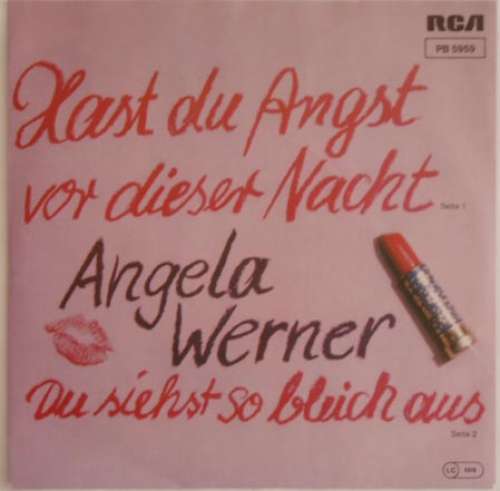 Cover Angela Werner - Hast Du Angst Vor Dieser Nacht / Du Siehst So Bleich Aus (7) Schallplatten Ankauf
