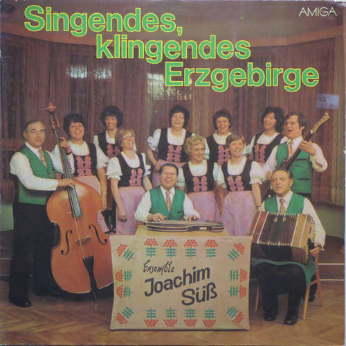 Cover Joachim Süß Und Sein Ensemble - Singendes, Klingendes Erzgebirge (LP, Album) Schallplatten Ankauf