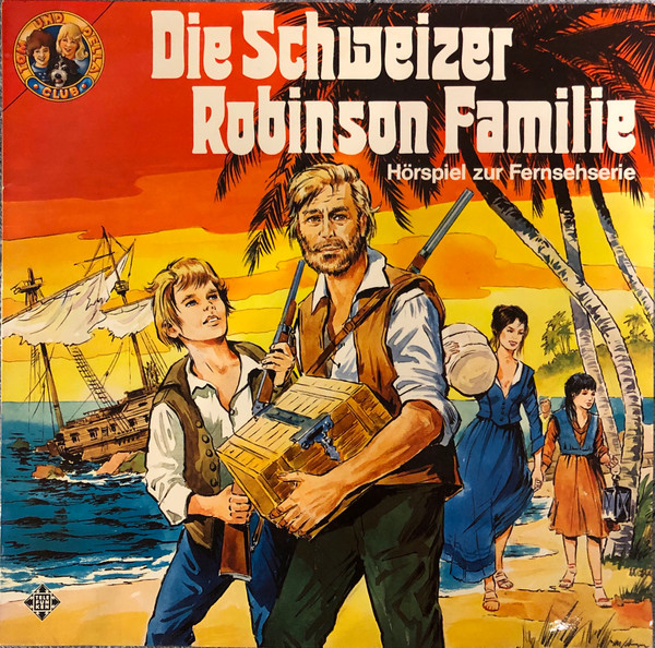 Cover Frank Straass - Die Schweizer Robinson Familie  (LP) Schallplatten Ankauf