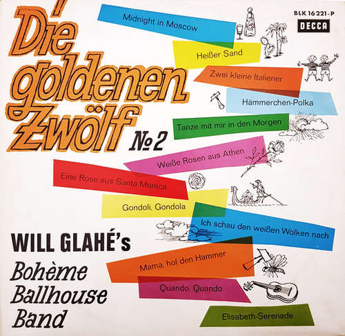 Cover Will Glahé's Bohéme Ballhouse Band* - Die Goldenen Zwölf № 2 (LP, Mono) Schallplatten Ankauf