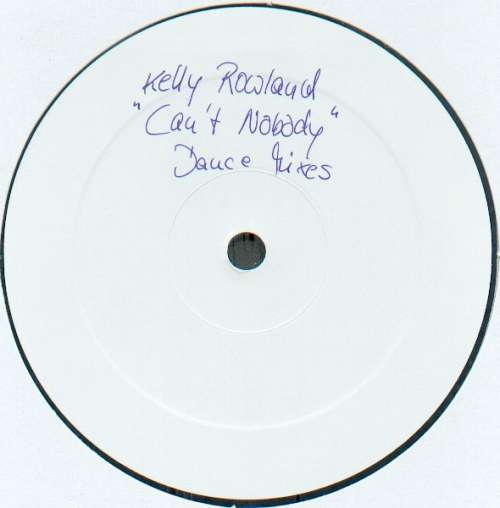 Cover Kelly Rowland - Can't Nobody (Dance Mixes) (12, W/Lbl) Schallplatten Ankauf