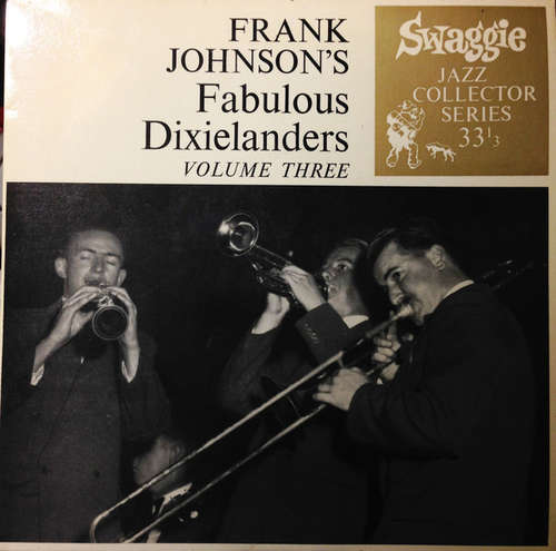 Cover Frank Johnson's Fabulous Dixielanders - Volume Three (7, EP) Schallplatten Ankauf