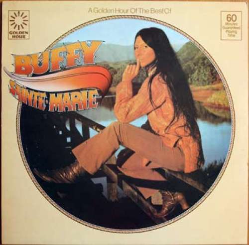 Cover Buffy Sainte-Marie - A Golden Hour Of The Best Of (LP, Comp) Schallplatten Ankauf