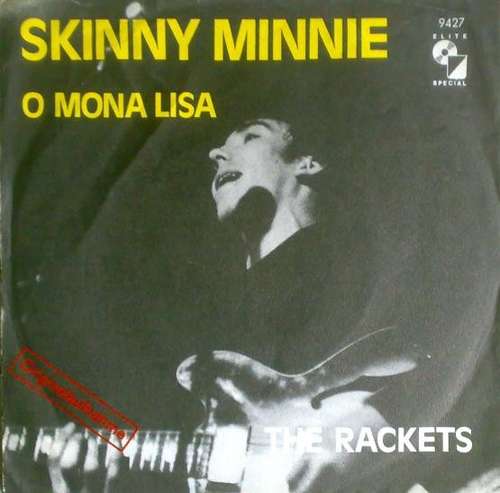 Cover The Rackets* - Skinny Minnie / O Mona Lisa (7, Single) Schallplatten Ankauf
