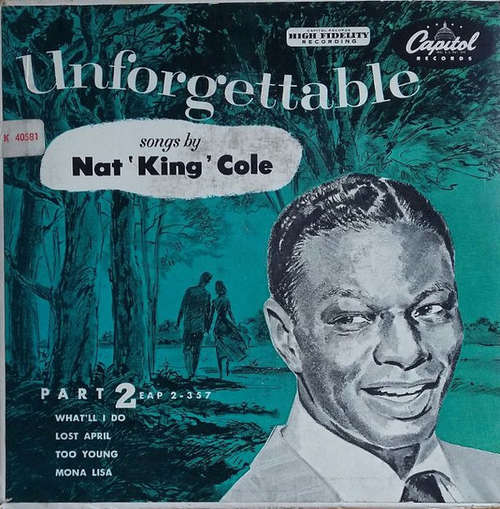 Cover Nat King Cole - Unforgettable Songs By Nat King Cole (7, EP) Schallplatten Ankauf