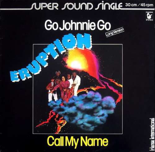 Cover Eruption (4) - Go Johnnie Go (Long Version) / Call My Name (12, Maxi) Schallplatten Ankauf