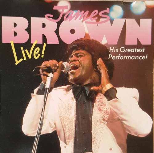 Cover James Brown - Live! His Greatest Performance! (CD) Schallplatten Ankauf