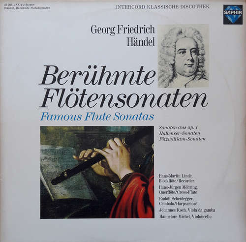 Cover Georg Friedrich Händel - Berühmte Flötensonaten = Famous Flute Sonatas (Sonaten Aus Op. 1 / Hallenser-Sonaten / Fitzwilliam-Sonaten) (2xLP) Schallplatten Ankauf
