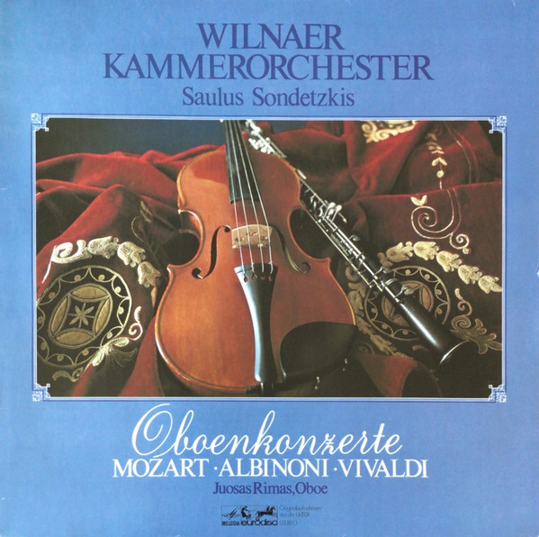 Cover Juozas Rimas, Wilnaer Kammerorchester*, Saulius Sondeckis, Mozart*, Albinoni*, Vivaldi* - Oboenkonzerte (LP) Schallplatten Ankauf