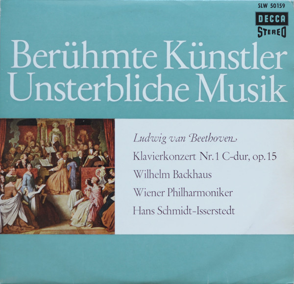 Cover Ludwig van Beethoven, Wilhelm Backhaus, Wiener Philharmoniker, Hans Schmidt-Isserstedt - Klavierkonzert Nr. 1 C-dur, Op. 15 (10) Schallplatten Ankauf