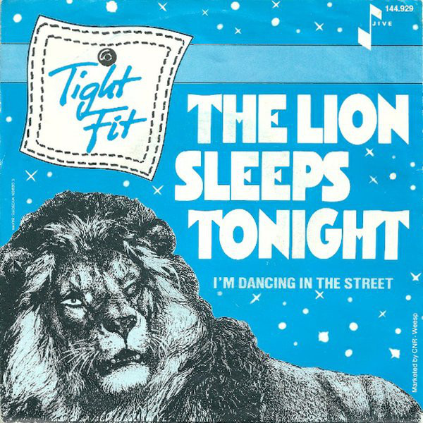 Bild Tight Fit - The Lion Sleeps Tonight (7, Single) Schallplatten Ankauf