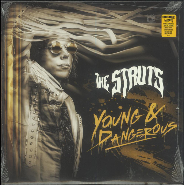 Cover The Struts (3) - Young & Dangerous (LP, Album, Ltd, Num, Gol) Schallplatten Ankauf