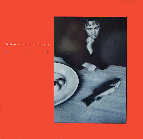 Cover Andy Summers - XYZ (LP, Album) Schallplatten Ankauf