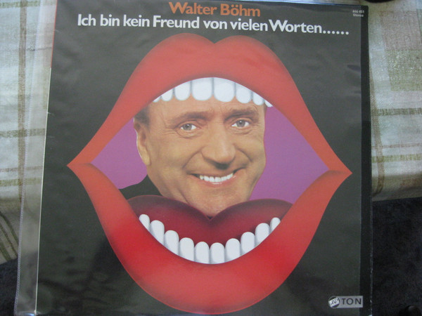 Cover Walter Böhm - Ich Bin Kein Freund Von Vielen Worten (12, Album) Schallplatten Ankauf