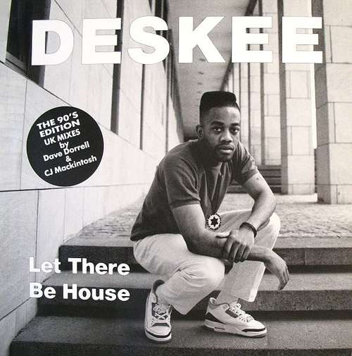 Cover Deskee - Let There Be House: The 90's Edition (12) Schallplatten Ankauf