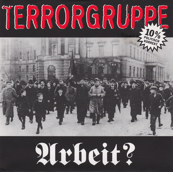 Cover Terrorgruppe - Arbeit? (7) Schallplatten Ankauf