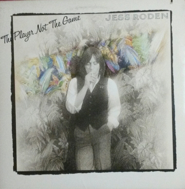 Cover Jess Roden - The Player Not The Game (LP, Album, Ter) Schallplatten Ankauf