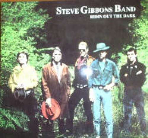 Cover Steve Gibbons Band - Ridin Out The Dark (LP) Schallplatten Ankauf