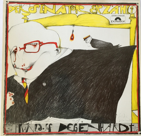 Bild Franz Josef Degenhardt - Wenn der Senator erzählt (LP, Album) Schallplatten Ankauf