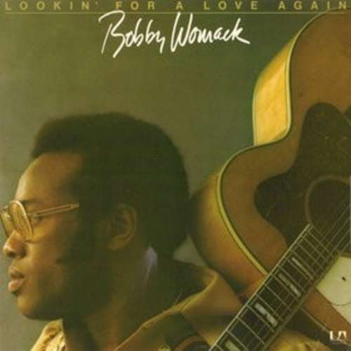 Cover Bobby Womack - Lookin' For A Love Again (LP, Album) Schallplatten Ankauf