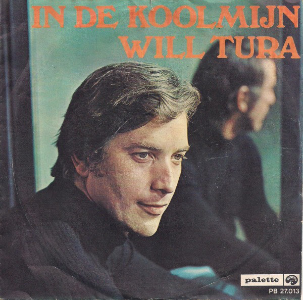 Cover Will Tura - In De Koolmijn (7, Single) Schallplatten Ankauf