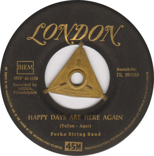 Bild Ferko String Band* - Happy Days Are Here Again (7, Single, Mono) Schallplatten Ankauf