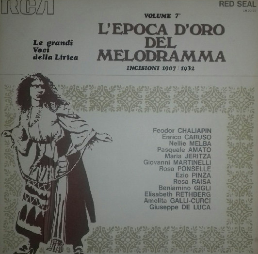 Cover Various - L'Epoca D'Oro Del Melodramma Incisioni 1907/1932 (LP, Comp, Mono) Schallplatten Ankauf