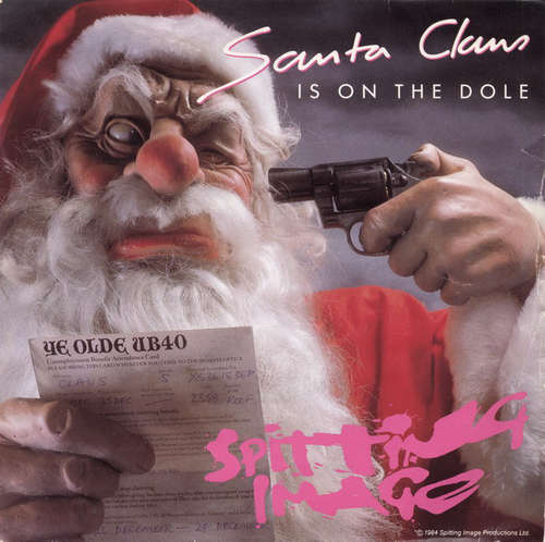 Cover Spitting Image - Santa Claus Is On The Dole (7, Single) Schallplatten Ankauf